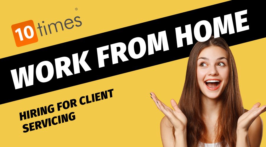 10Times Jobs in work from home Jobs
