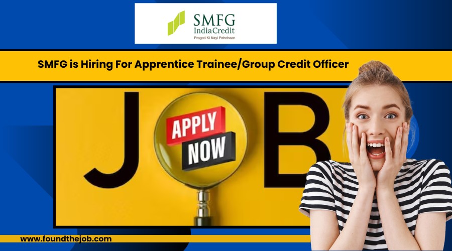 Smfg Recruitment 2024