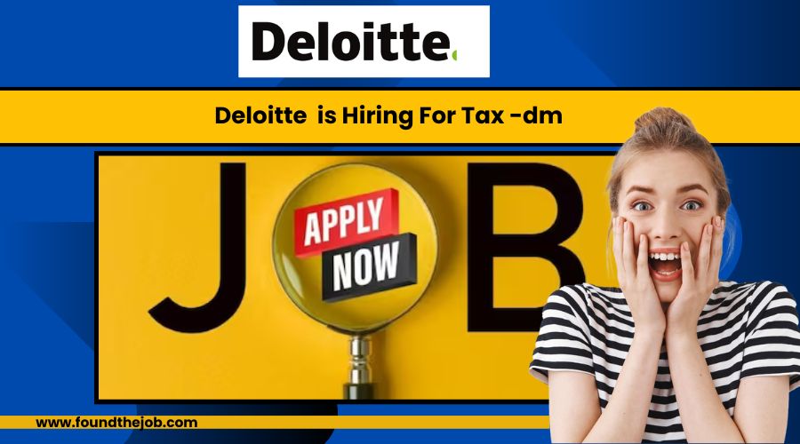 Job Update: Tax - DM Vacancy 