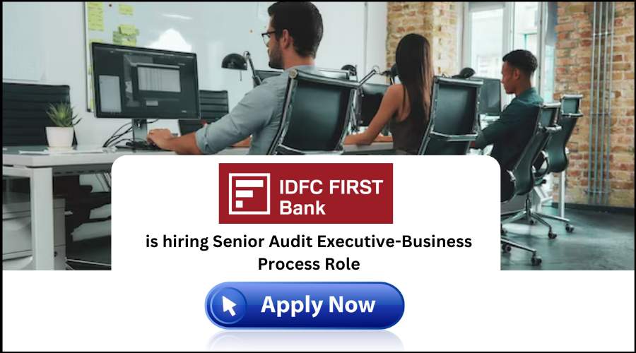 IDFC FIRST Bank Recruitment