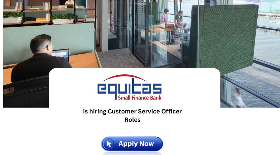 Equitas Small Finance Bank Off Campus Drive 