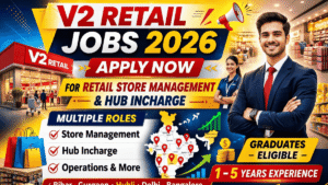 V2 Retail Jobs 2026 for Graduates