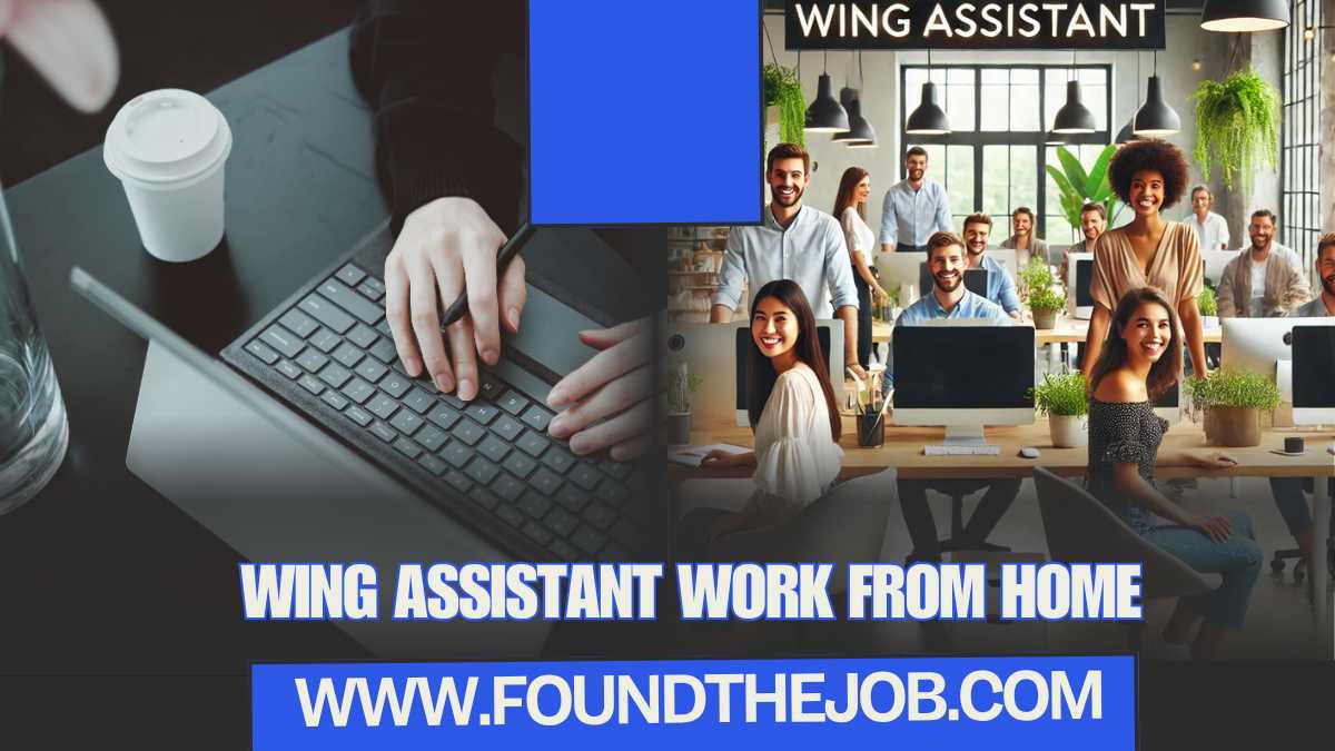 Wing Assistant Work From Home