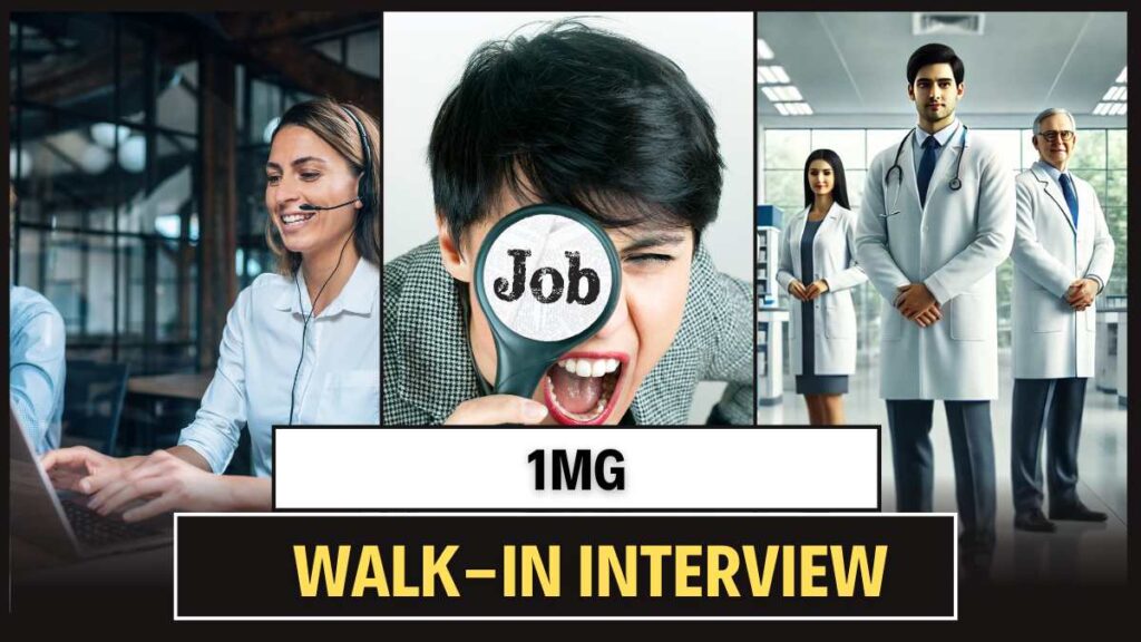 1mg Walk-in Interviews