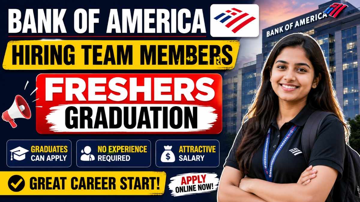 Bank of America Hiring Team Members