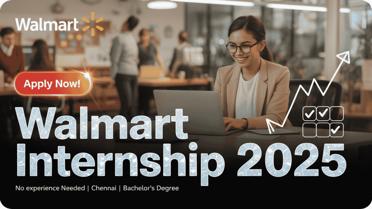 Internship Opportunity at Walmart