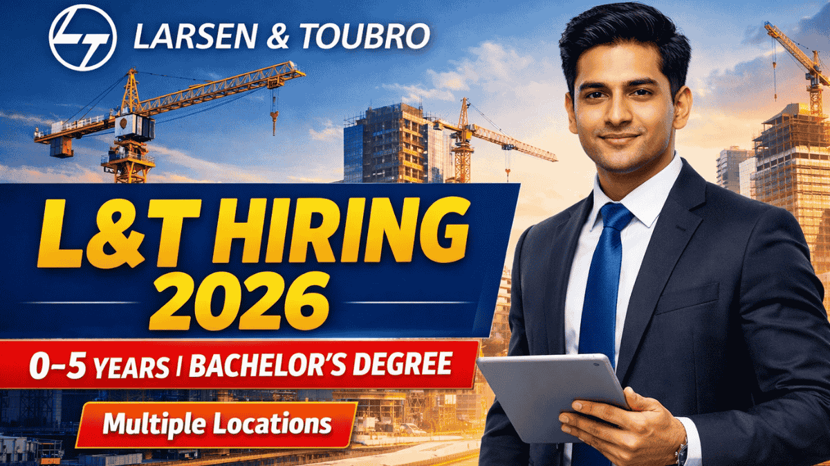 Larsen & Toubro Hiring Executive & Other Roles