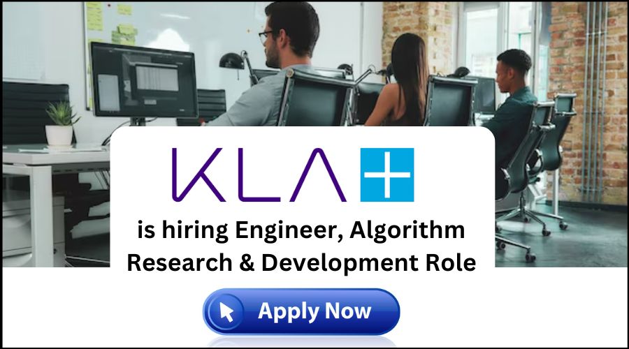 KLA Job vacancy in Chennai