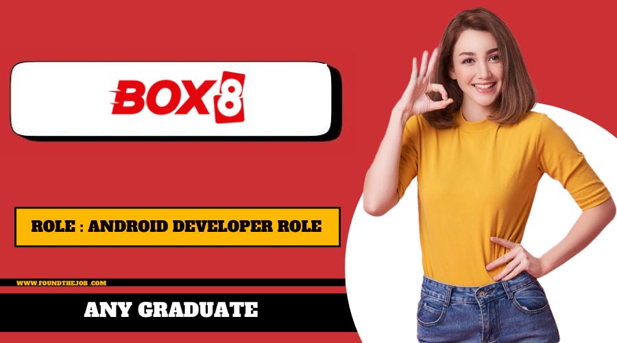 BOX8 Recruitment 2024