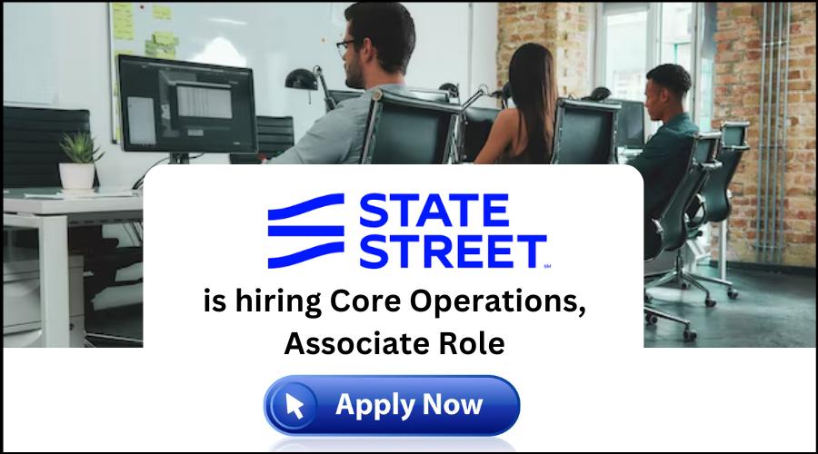State Street 2024 Recruitment