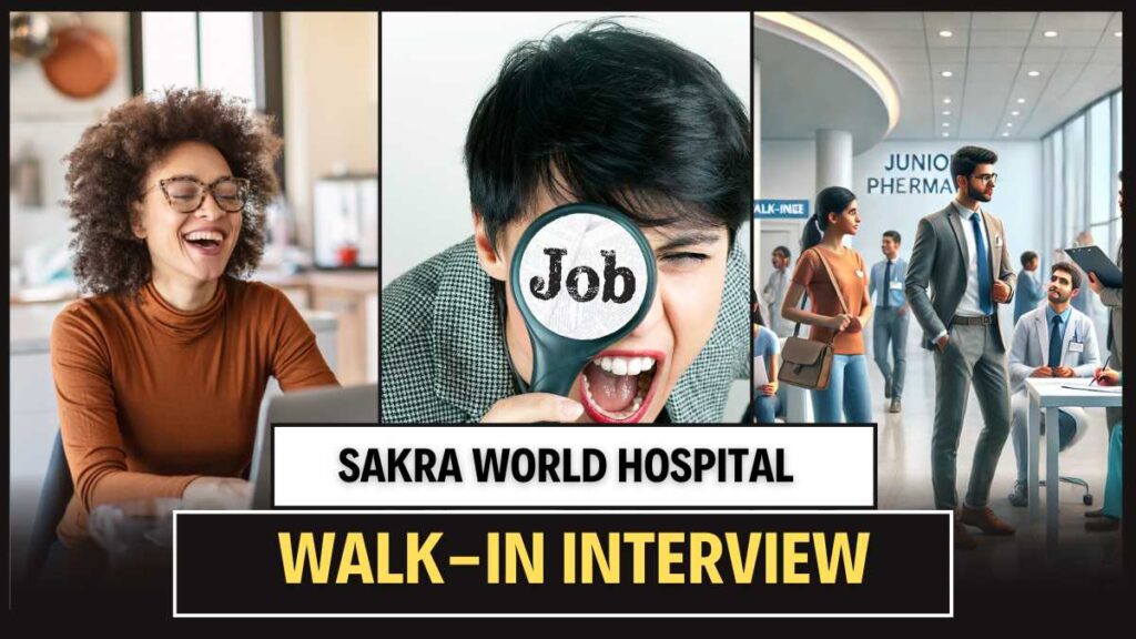 Sakra World Hospital job for freshers