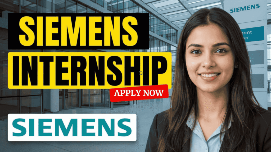 Internship Opportunity at Siemens: Apply Now!