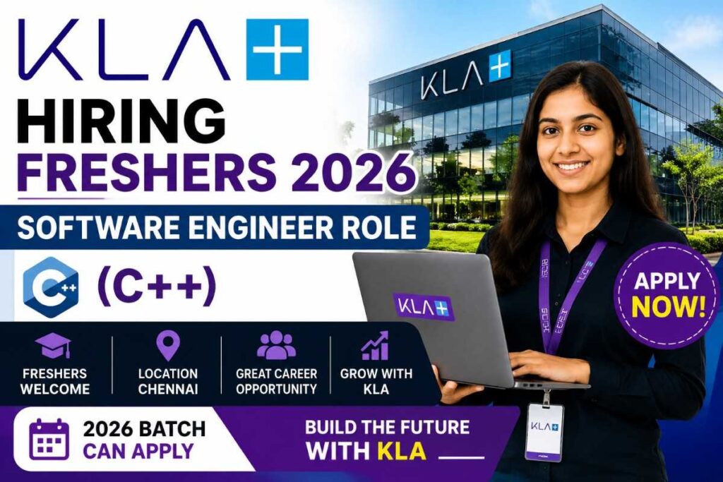 KLA Hiring Freshers 2026