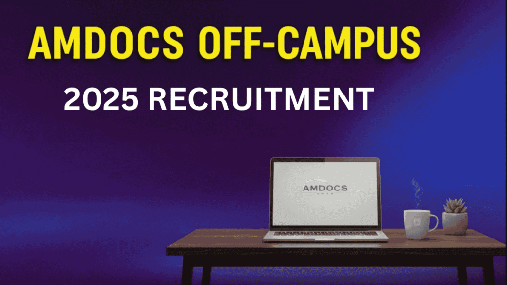 Amdocs Off-Campus Drive 2025