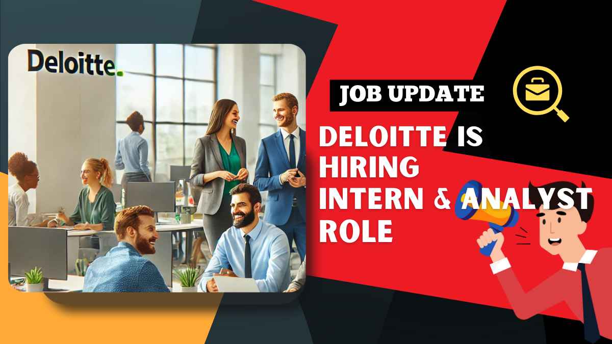 Deloitte Jobs For Freshers Apply Now For Multiple Roles In India