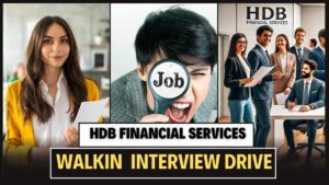 HDB Financial Services Walkin interview