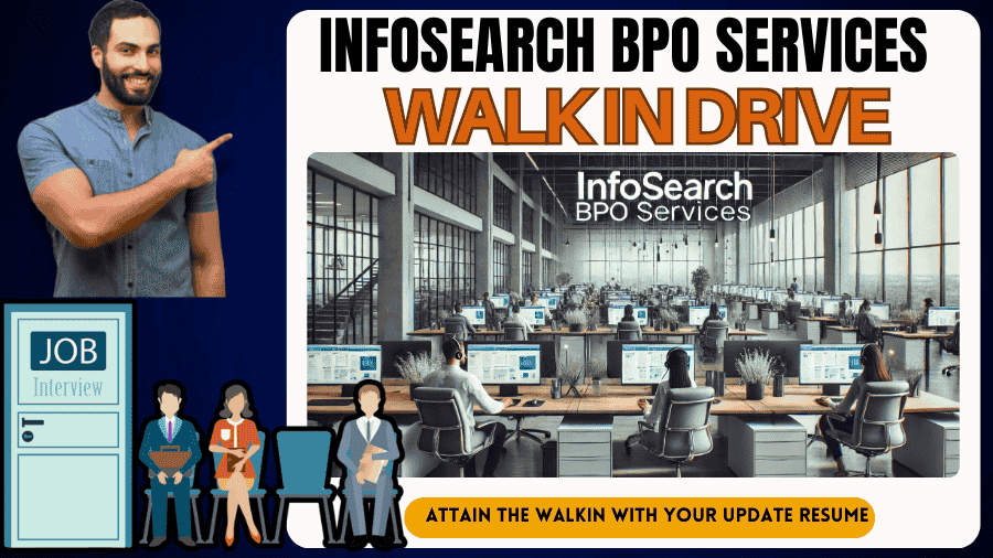 Infosearch BPO Services Walk-in Interview
