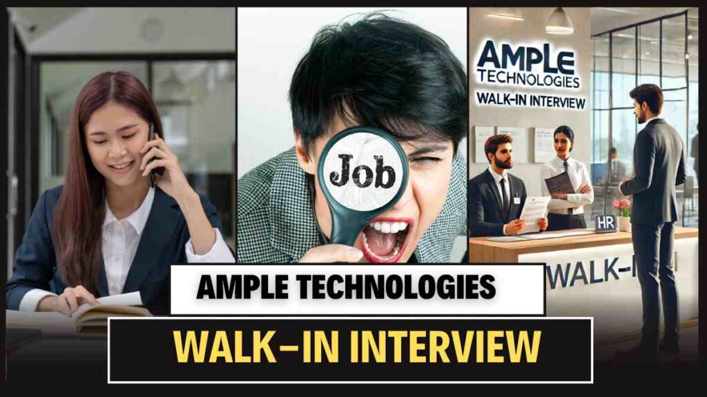 Ample Technologies Walkin Interview