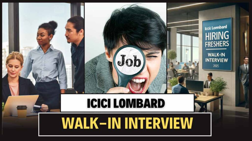ICICI Lombard Walk-In Interview