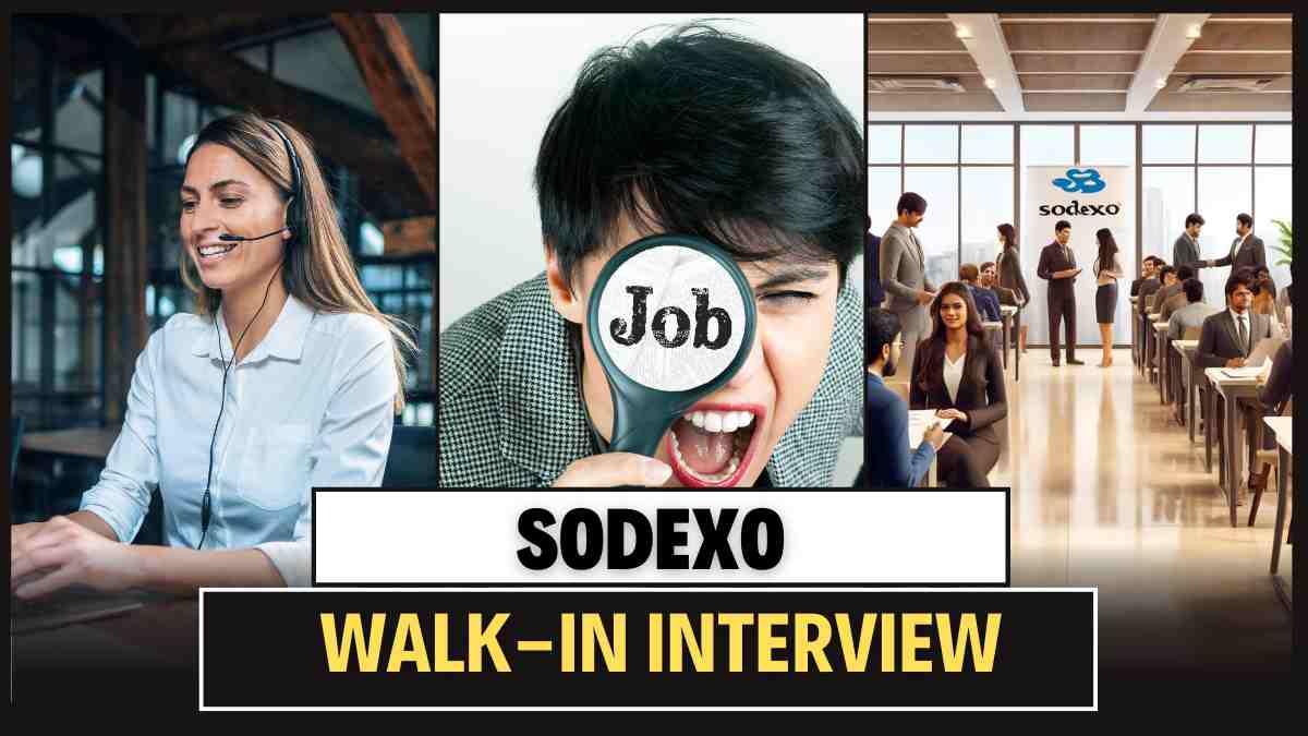 Sodexo walk-in Interview Drive