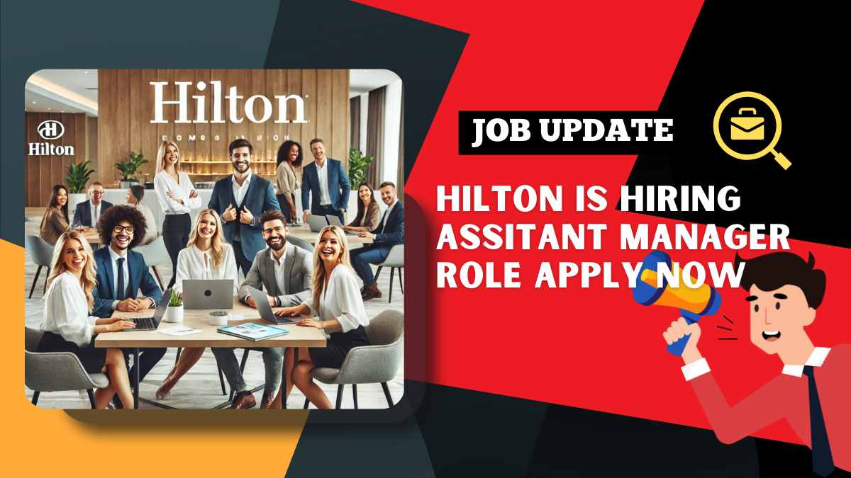 Hilton Jobs Vacancy