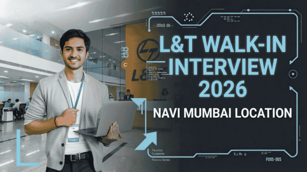 L&T Walk-in Interview
