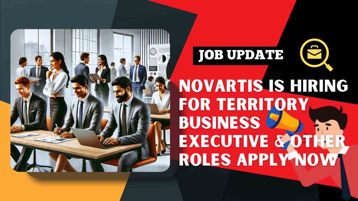 Novartis Is Hiring for Multiple Roles in India – Apply Now