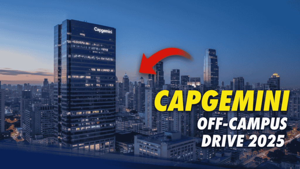 Capgemini Off Campus Drive 2025