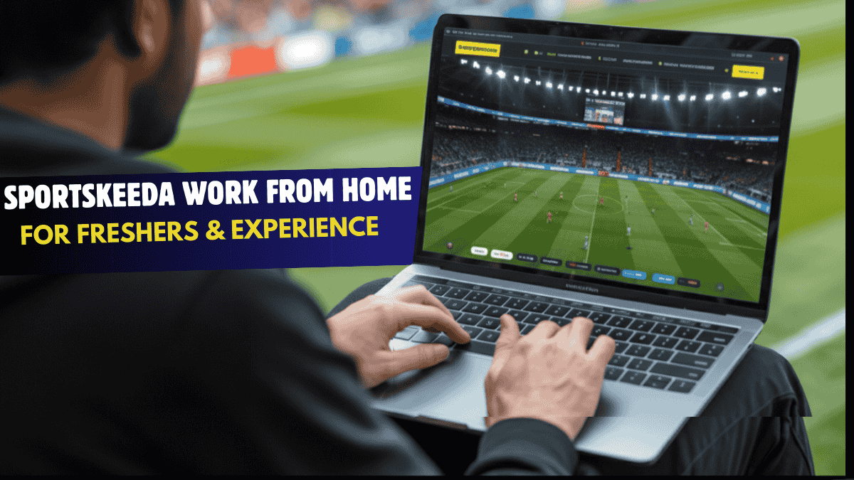 Sportskeeda Work From Home