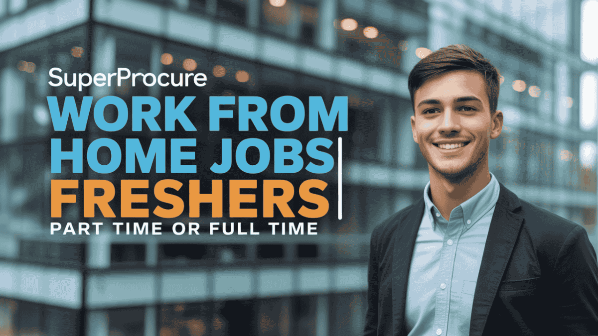 SuperProcure Work From Home Jobs