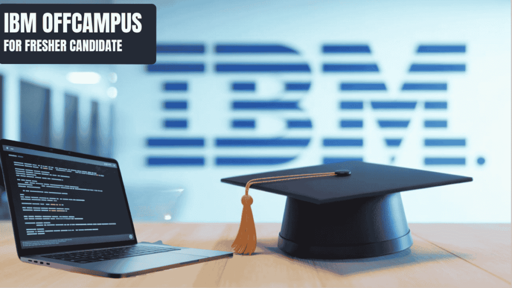 IBM Associate System Engineer Off Campus Drive Hiring Freshers for 2025