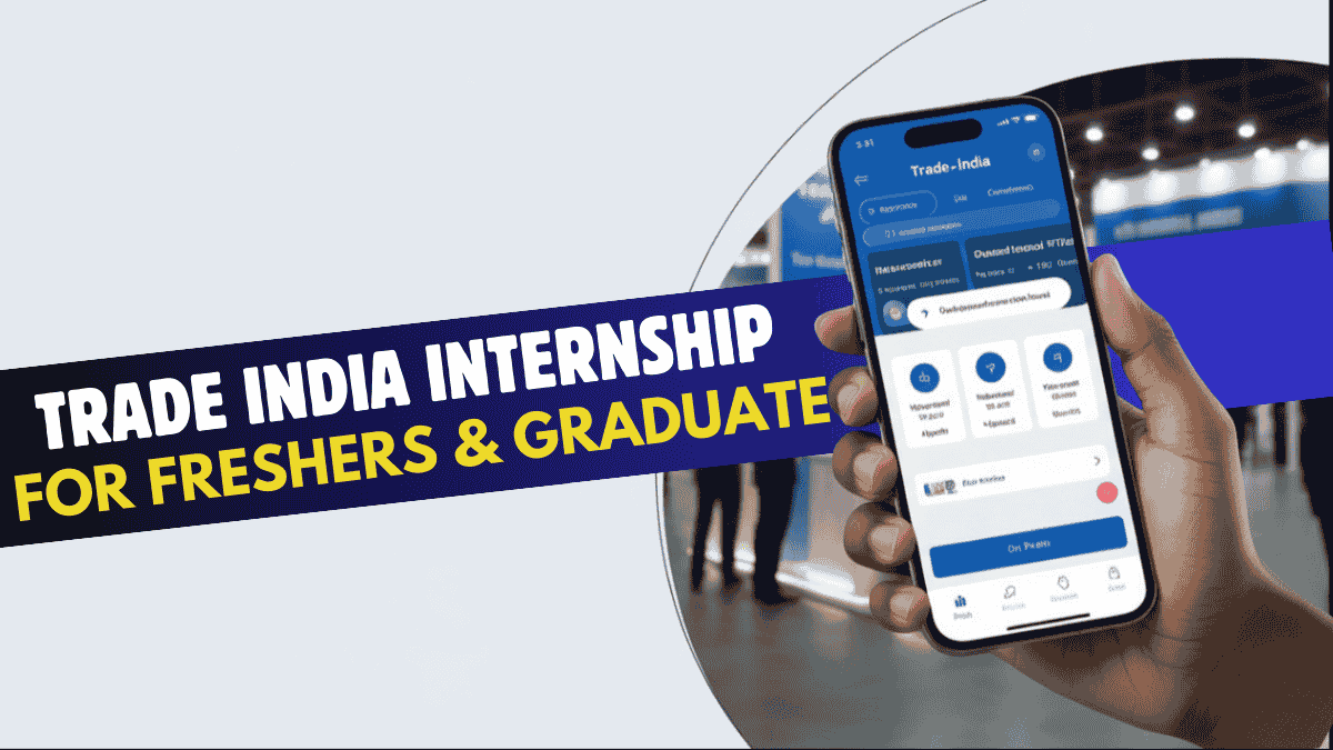 Internship Opportunity at Trade India