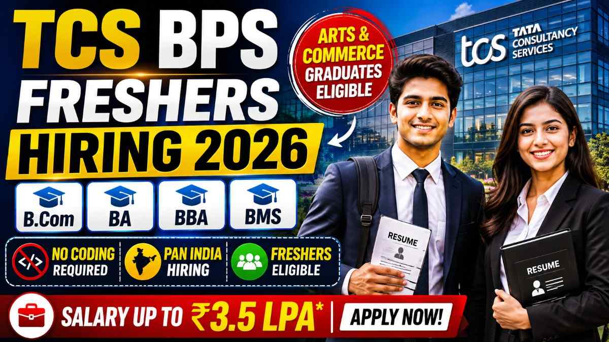 TCS BPS Freshers Hiring 2026 for Arts and Commerce Graduates