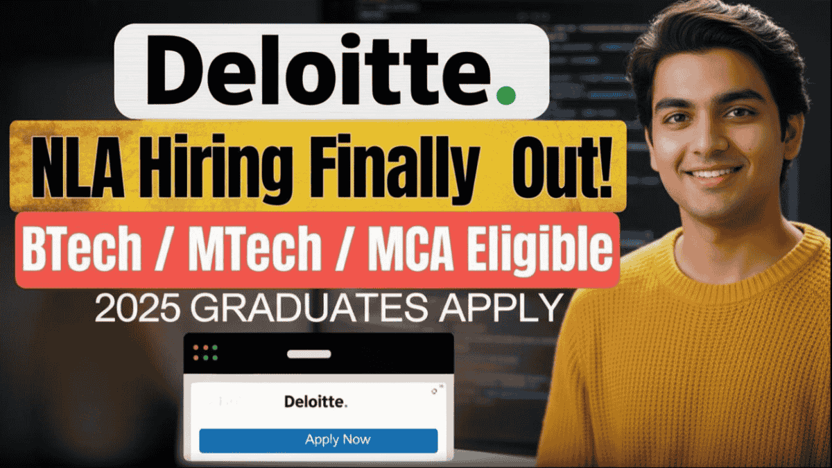 Deloitte Campus Hiring – NLA Analyst Trainee