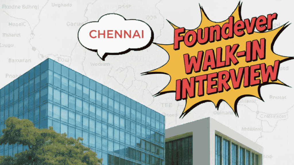 Foundever Walk-In Interview in Chennai