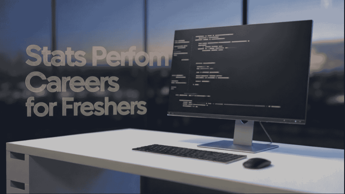 Stats Perform Careers for Freshers