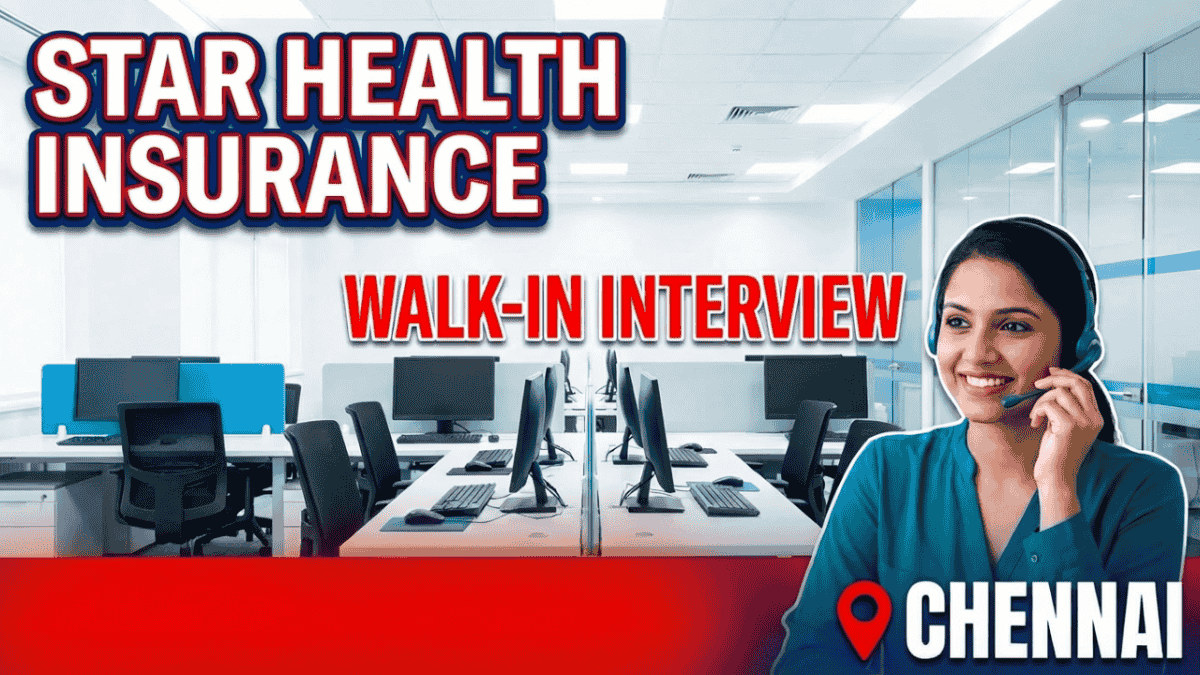Walk-In Interviews at Star Health Insurance