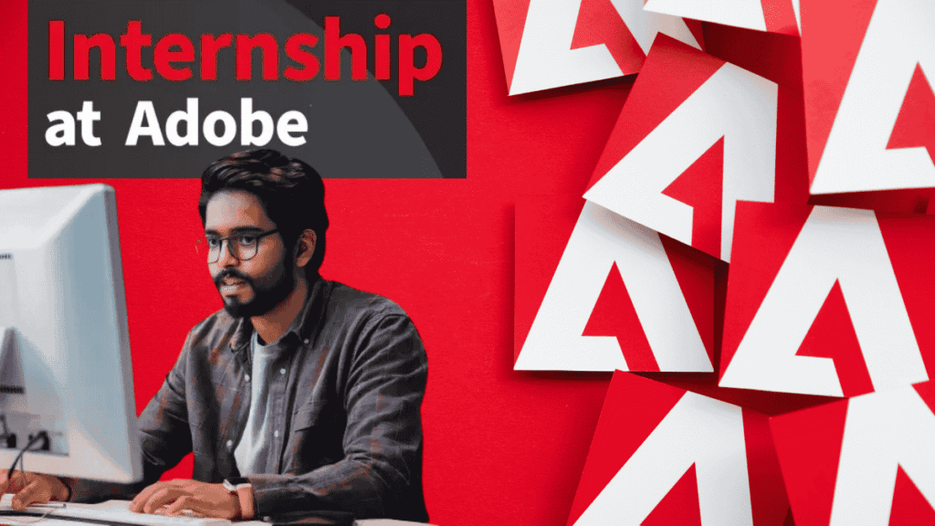 Adobe internship