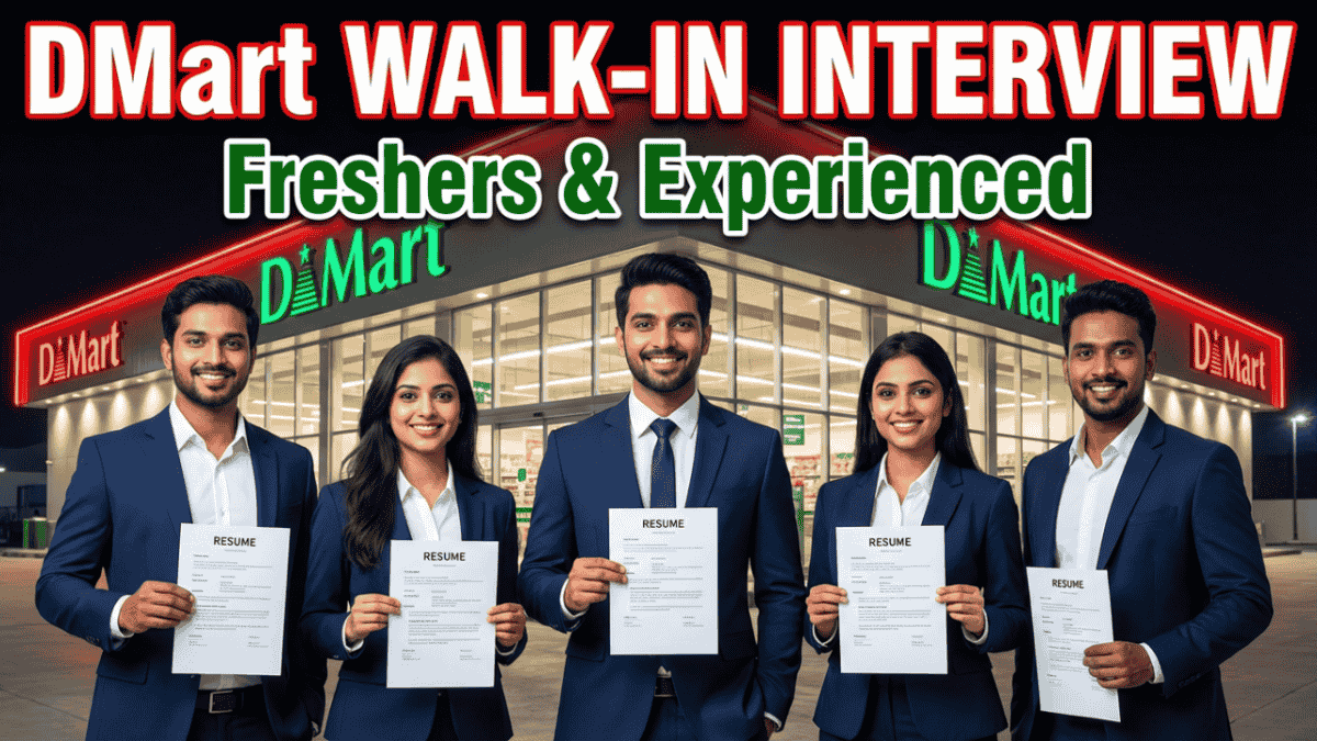 DMart Walk-In Interview
