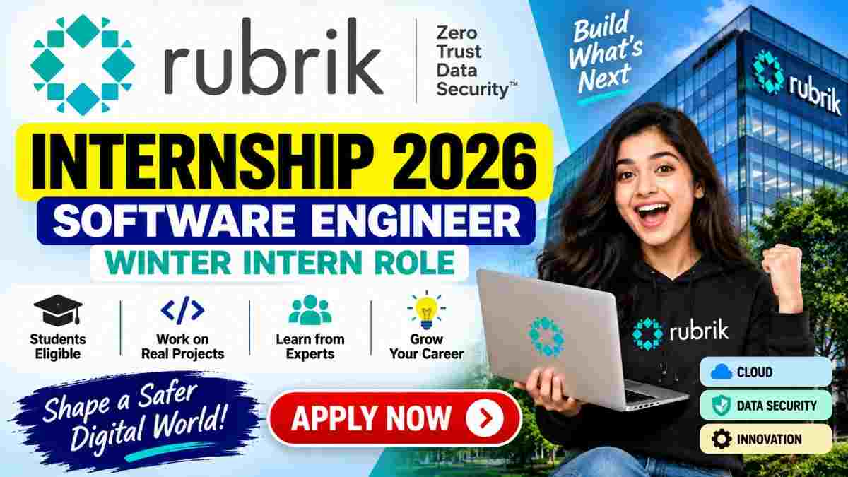 Rubrik Internship 2026 for Software Engineer Winter Intern Apply Now