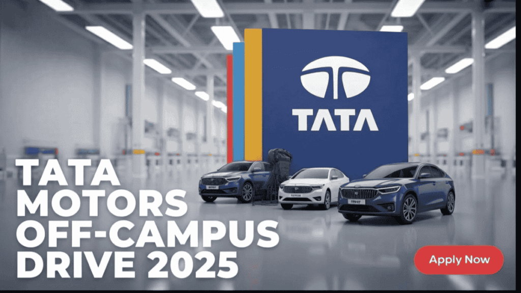Tata Motors Off-Campus Drive 2025