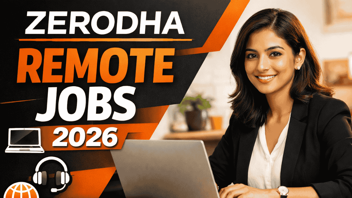 Zerodha Remote Jobs 2026