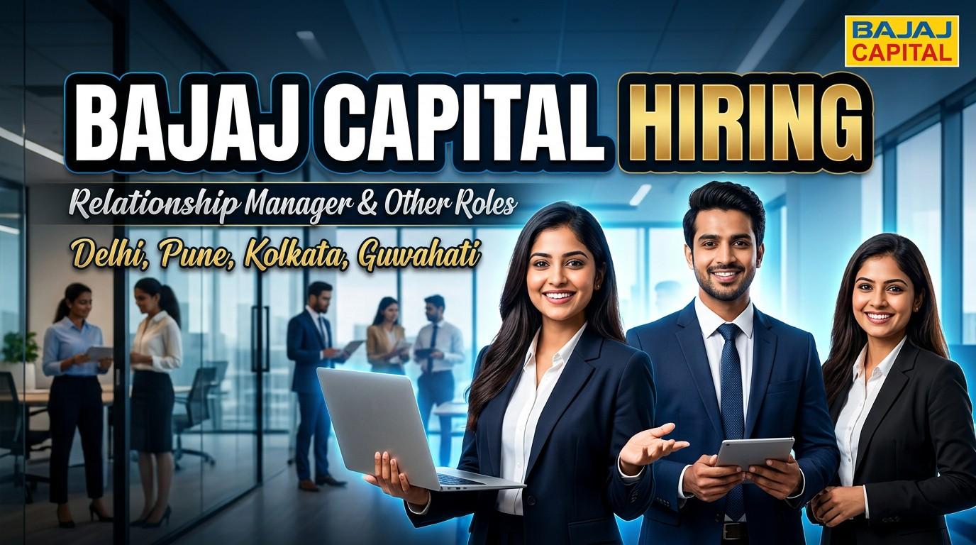 Bajaj Capital Off Campus Drive