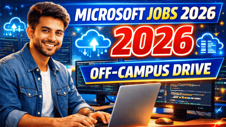 Microsoft Off-Campus Drive 2026 | Freshers & Experienced Hiring Across ...