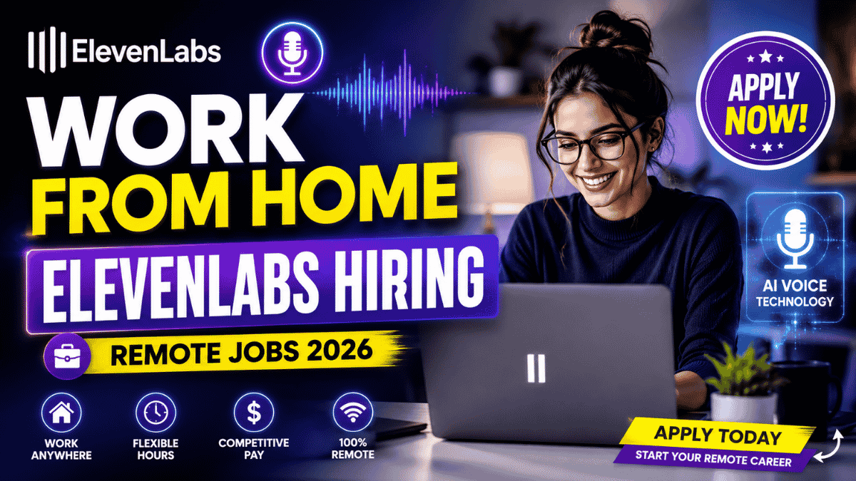 ElevenLabs Work from Home
