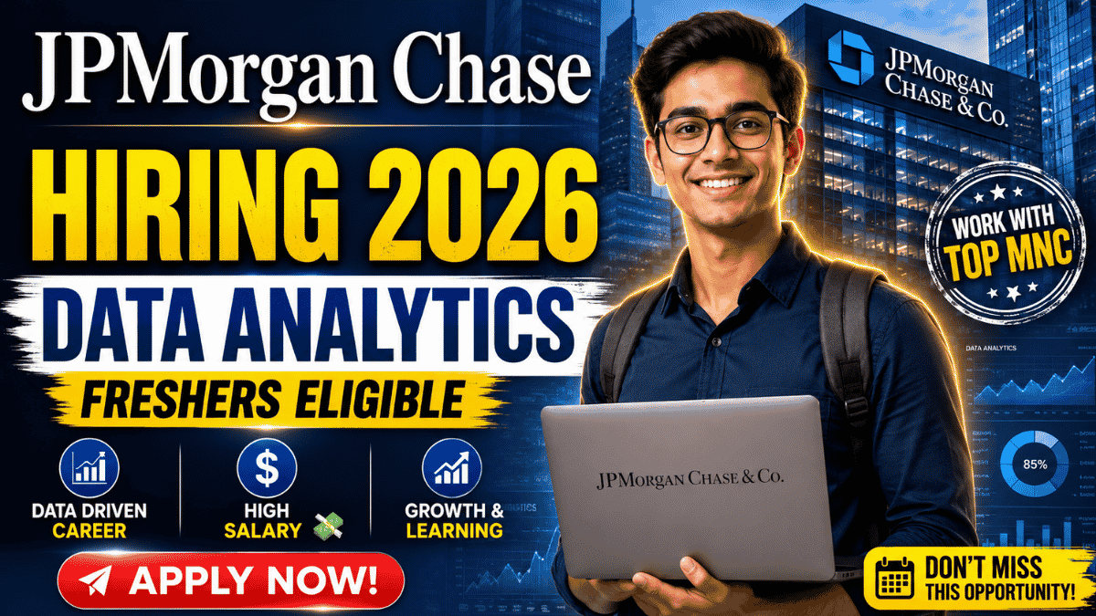 JPMorgan Chase Hiring 2026 for Data Analytics Roles