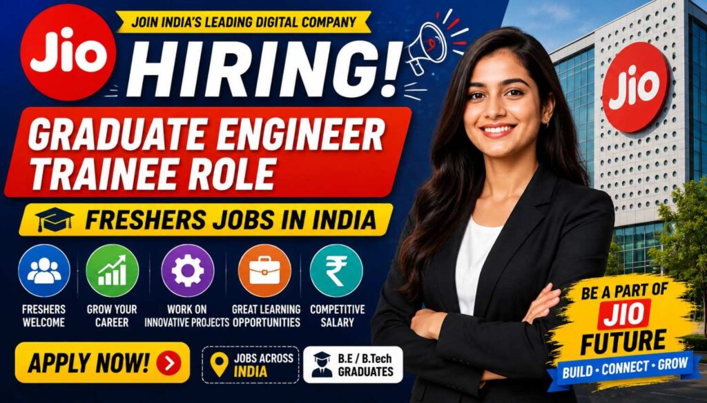 Jio Hiring for Graduate Engineer Trainee Role