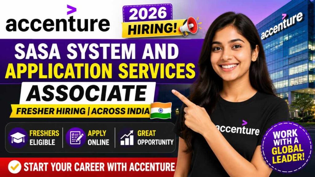 Accenture SASA System and Application Services Associate Fresher Hiring India