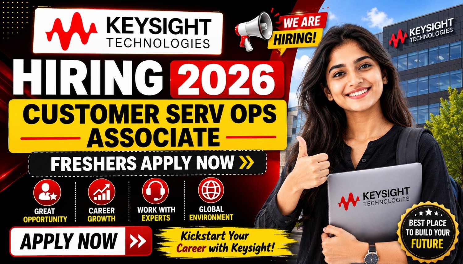 Keysight Hiring Customer Serv Ops Associate 2026